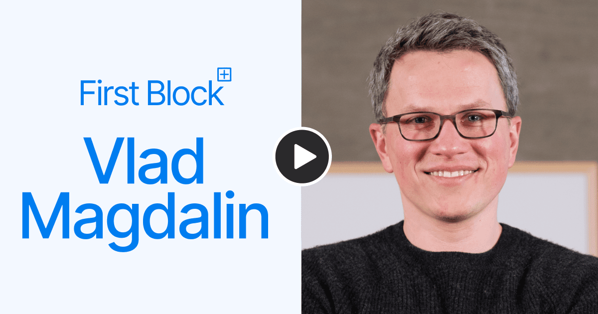 First Block – Vlad Magdalin – Thumbnail
